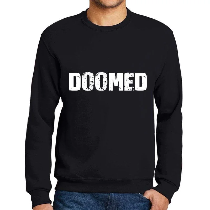 Weekend Deals That Excite Men's Printed Graphic Sweatshirt Popular Words DOOMED Deep Black