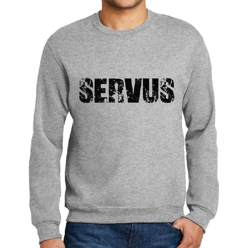 Weekend Offers That Excite Men's Printed Graphic Sweatshirt Popular Words SERVUS Grey Marl