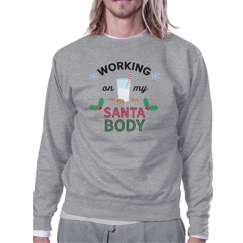 Working On My Santa Body Grey Sweatshirt