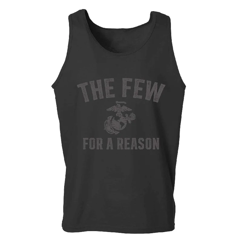 Referral Discount The Few For A Reason Tank Top