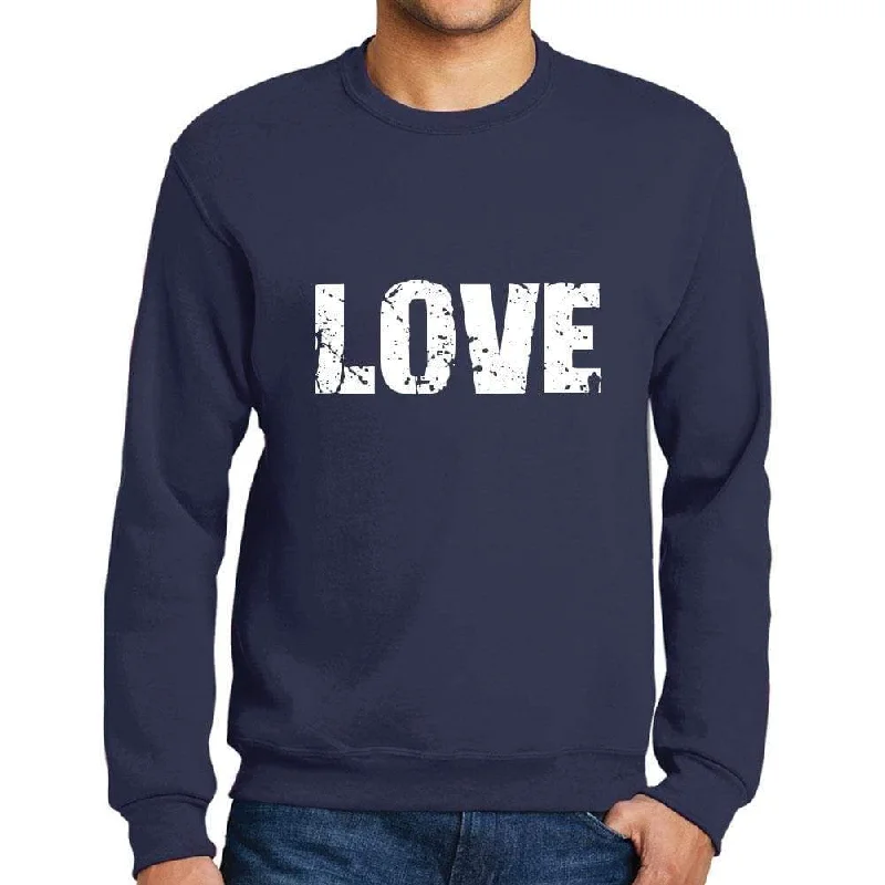 Best Seller Men's Printed Graphic Sweatshirt Popular Words LOVE French Navy