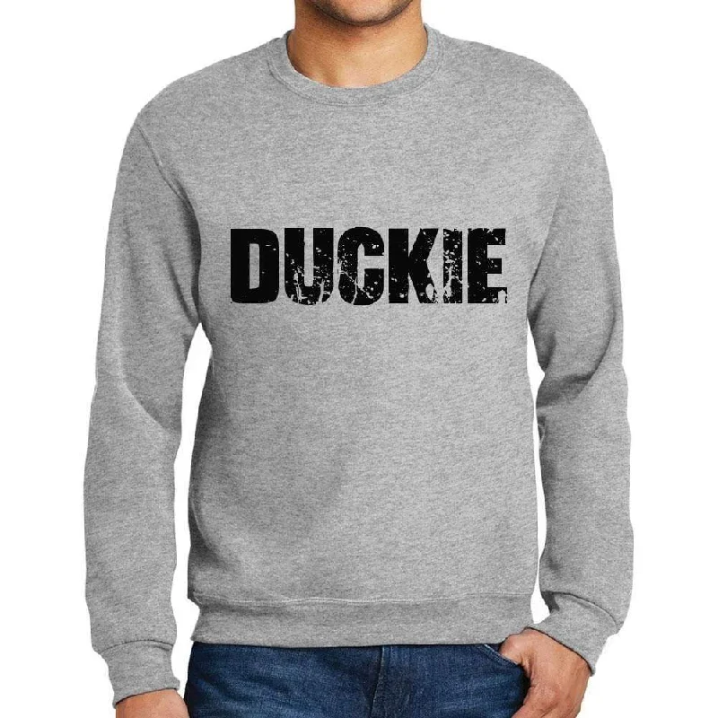 Last Chance Men's Printed Graphic Sweatshirt Popular Words DUCKIE Grey Marl