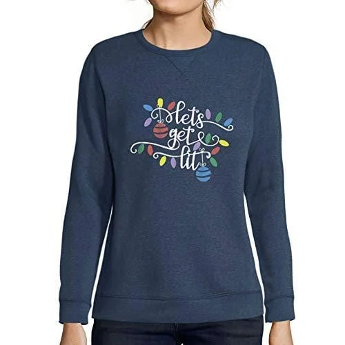 Midnight Madness Ultrabasic - Femme Graphique Lets Get Lit Sweatshirt Action de Grâces Xmas Cadeau Idées Tee Denim