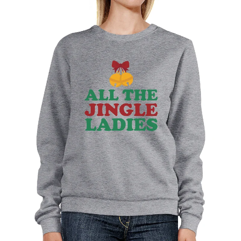 All The Jingle Ladies Grey Sweatshirt