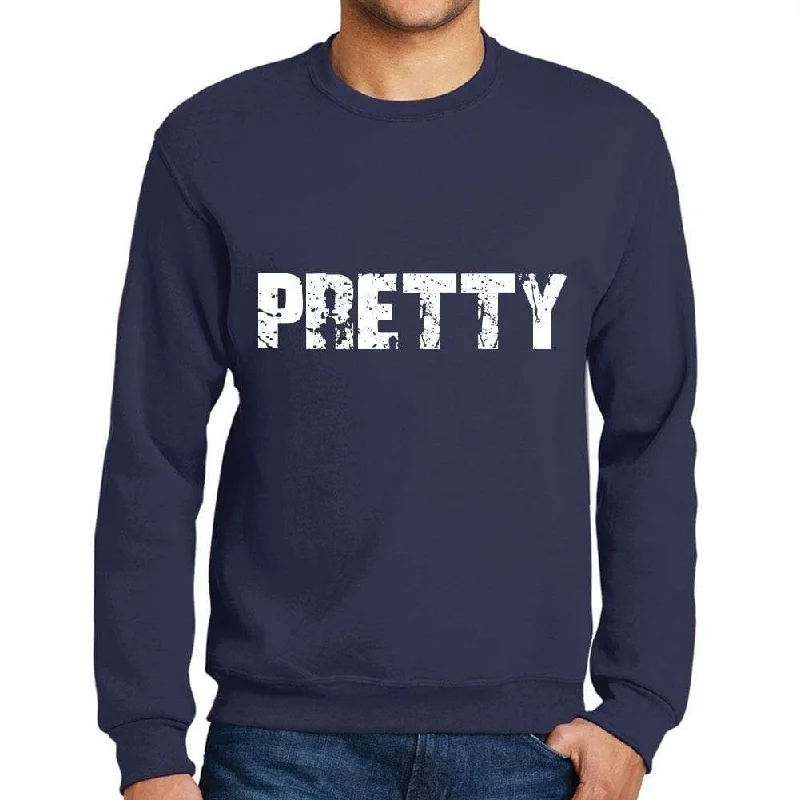 Weekend Bargains to Love Men's Printed Graphic Sweatshirt Popular Words PRETTY French Navy