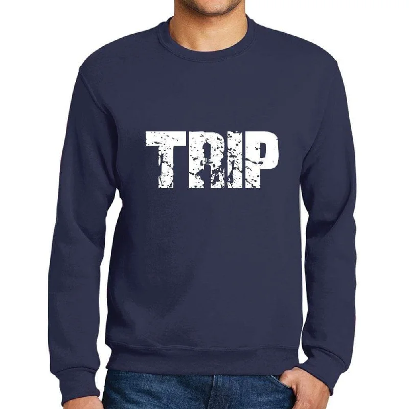 Exclusive Deal Men's Printed Graphic Sweatshirt Popular Words TRIP French Navy