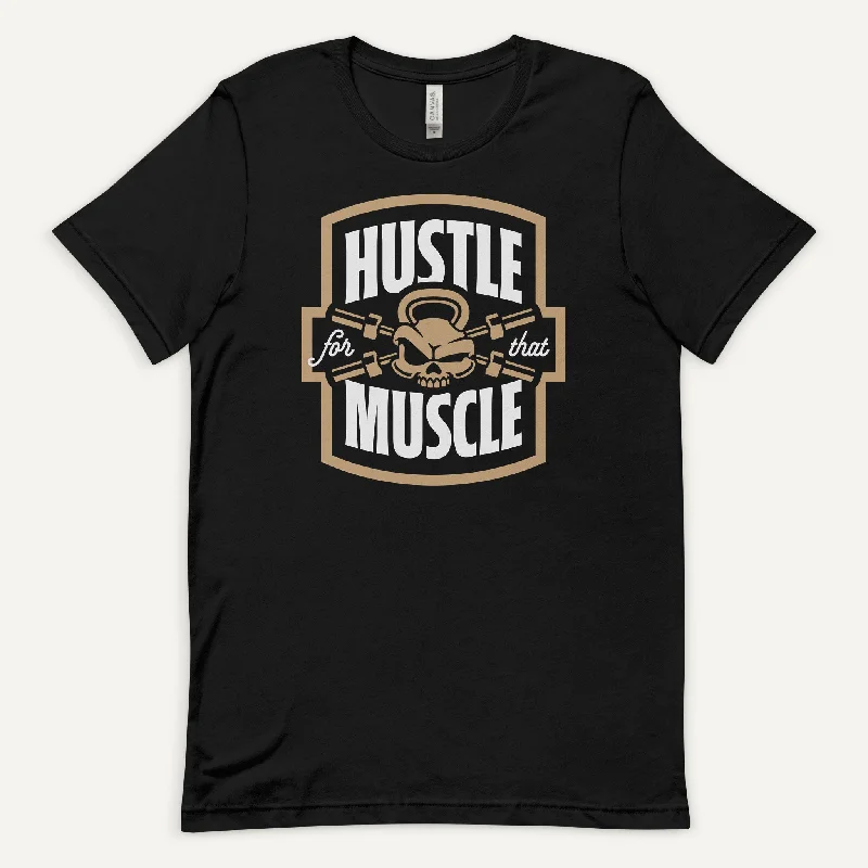 Hustle For That Muscle Men’s Standard T-Shirt