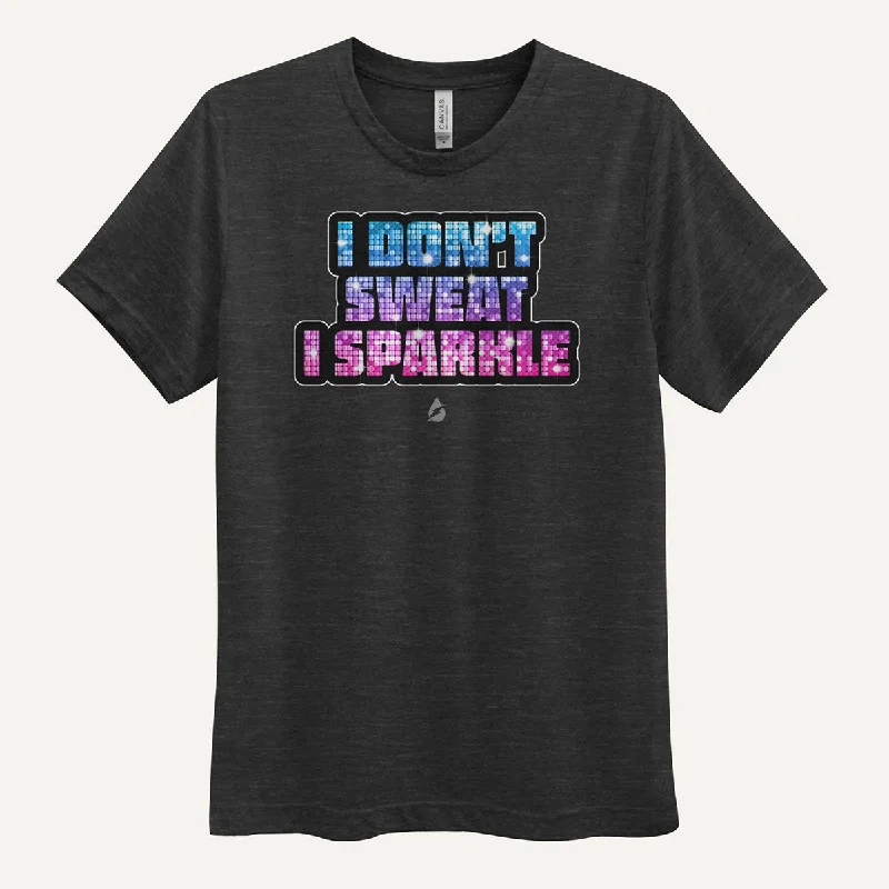 I Don't Sweat I Sparkle Men's Triblend T-Shirt