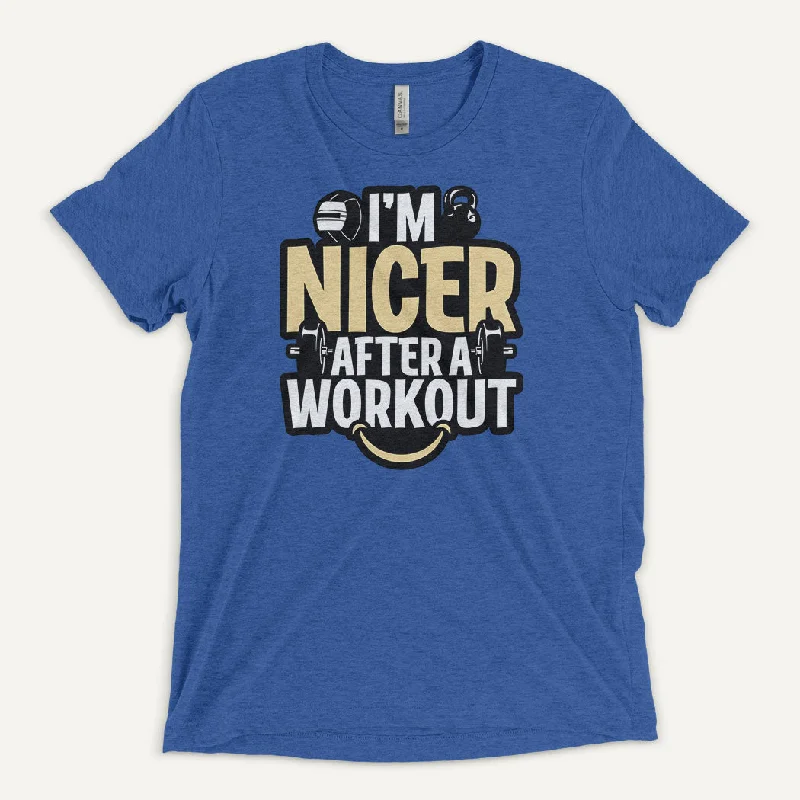 I'm Nicer After A Workout Men's Triblend T-Shirt