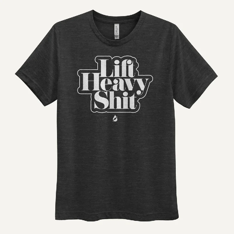 Lift Heavy Shit Men's Triblend T-Shirt