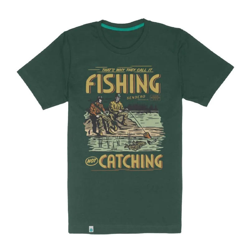 Men's Not Catching T-Shirt In Spruce