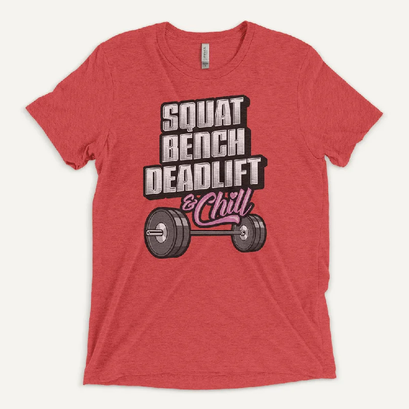 Squat Bench Deadlift And Chill Men’s Triblend T-Shirt