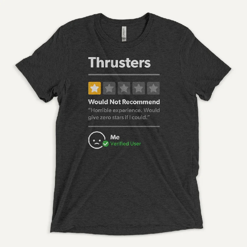 Thrusters 1 Star Would Not Recommend Men’s Triblend T-Shirt